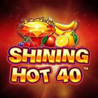 Shining Hot 40