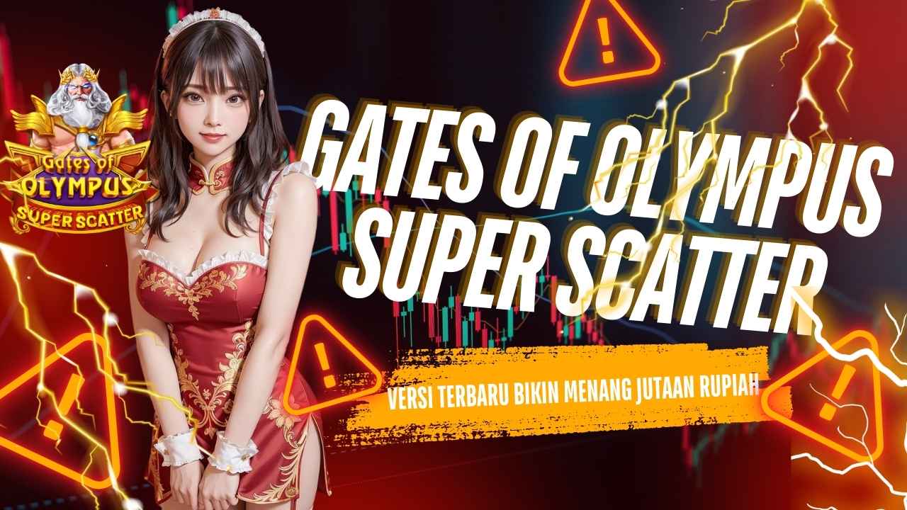 Gates of Olympus Super Scatter